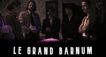 Image de Le Grand Barnum